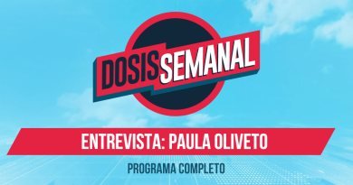 DOSIS SEMANAL – Invitada: Paula Oliveto