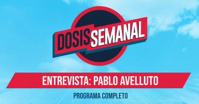 DOSIS SEMANAL- INVITADO PABLO AVELLUTO